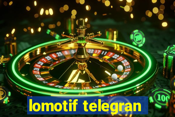 lomotif telegran